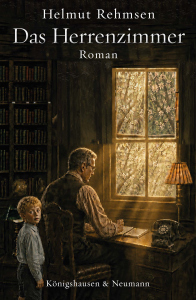 Das Herrenzimmer – Roman – Helmut Rehmsen – ISBN 9783568101341 / 978-3-568-10134-1 / 978-3-5681-0134-1