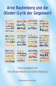Arne Rautenberg und  die (Kinder-)Lyrik der Gegenwart – Anna Braun-Beneke (Hrsg.), Stefan Neuhaus (Hrsg.) – ISBN 9783826091865 / 978-3-8260-9186-5 / 978-3-8260-9186-5 [Digital]