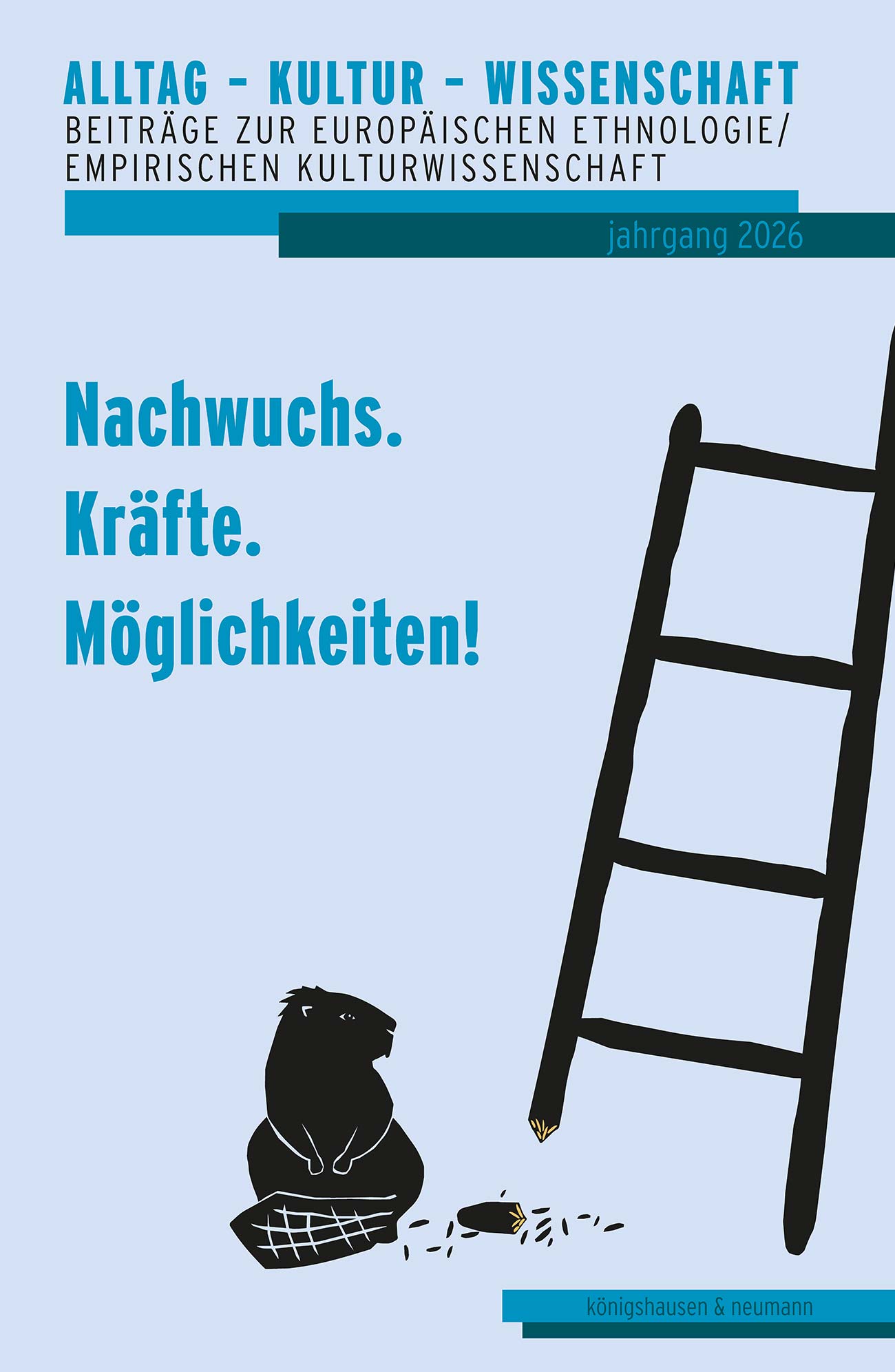 Nachwuchs.Kräfte.Möglichkeiten! – Herausforderungen und Chancen in Forschung, Studium und Lehre der Empirischen Kulturwissenschaft – Laura Otto, Sebastian Dümling (Hrsg.) – ISBN 9783826099892 / 978-3-8260-9989-2 / 978-3-8260-9989-2