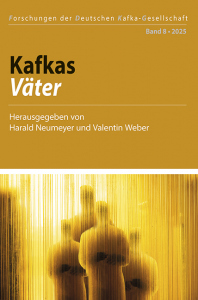 Kafkas Väter – Harald Neumeyer, Valentin Weber (Hrsg.) – ISBN 9783826093920 / 978-3-8260-9392-0 / 978-3-8260-9392-0