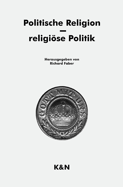 Cover zu Politische Religion - religiöse Politik (ISBN 9783826011191)