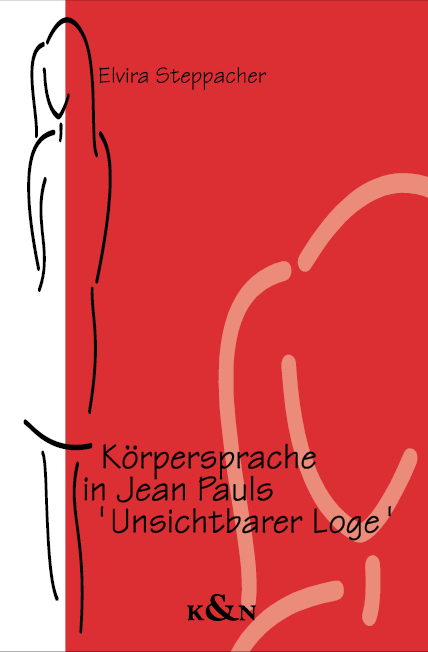 Cover zu Körpersprache in Jean Pauls 'Unsichtbarer Loge' (ISBN 9783826011214)