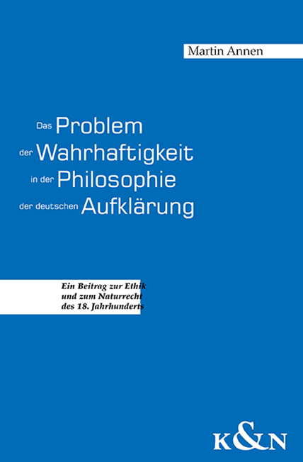 Cover zu Das Problem der Wahrhaftigkeit in der Philosophie der deutschen Aufklärung (ISBN 9783826012266)