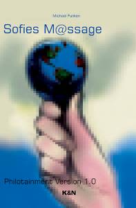 Cover zu Sophies Message /Jenaer Vor-Sätze zu einer Multimedia-Philosophie (ISBN 9783826012419)