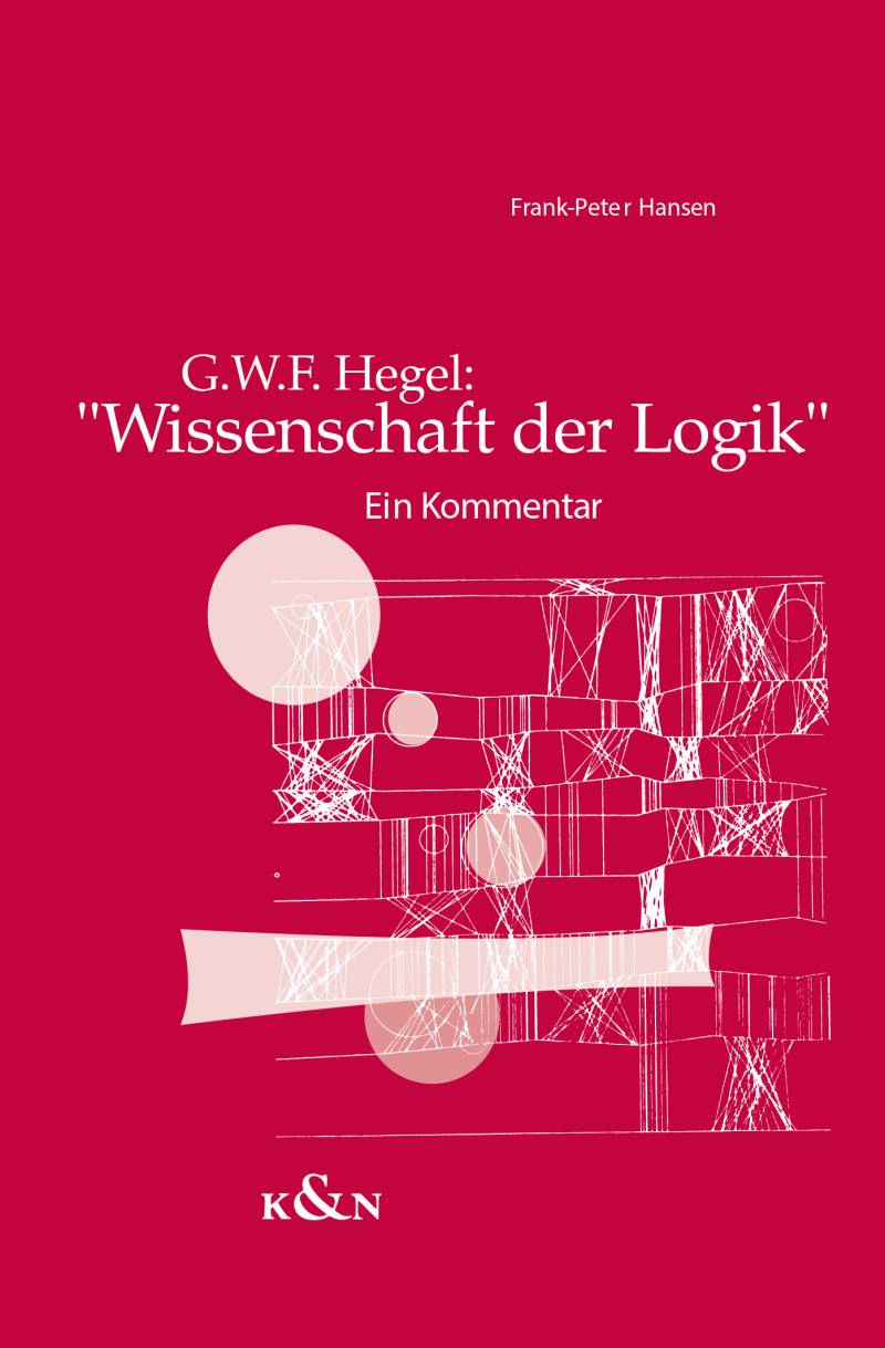 Cover zu G.W.F. Hegel: "Wissenschaft der Logik" (ISBN 9783826012525)
