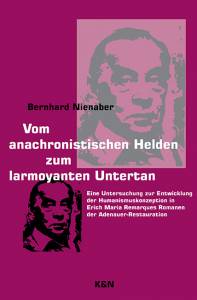 Cover zu Vom anachronistischen Helden zum larmoyanten Untertan (ISBN 9783826012693)