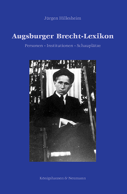 Cover zu Augsburger Brecht-Lexikon (ISBN 9783826012761)