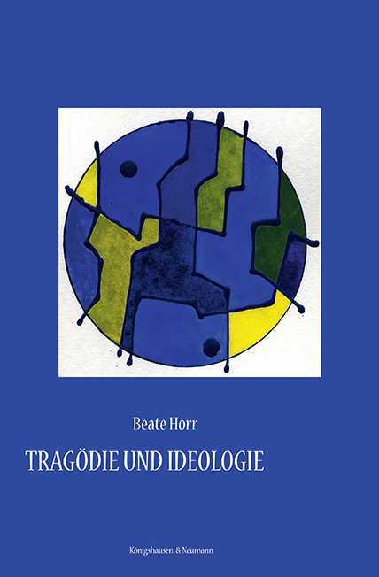 Cover zu Tragödie und Ideologie (ISBN 9783826013034)
