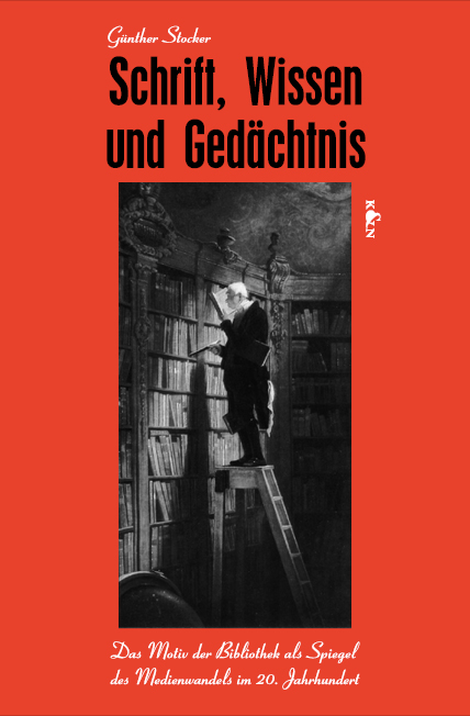 Cover zu Schrift, Wissen und Gedächtnis (ISBN 9783826013096)