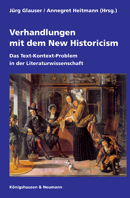 Cover zu Verhandlungen mit dem New Historicism (ISBN 9783826014369)