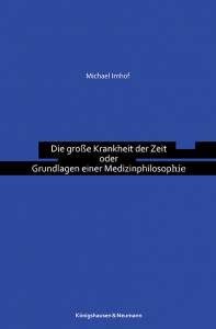 Cover zu Die grosse Krankheit der Zeit (ISBN 9783826014413)