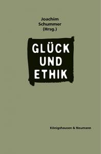 Cover zu Glück und Ethik (ISBN 9783826015038)