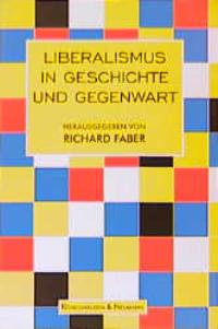 Cover zu Liberalismus in Geschichte und Gegenwart (ISBN 9783826015540)