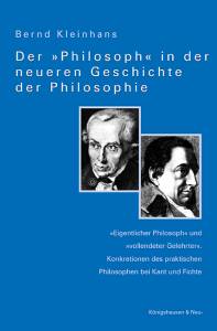 Cover zu Der "Philosoph" in der neueren Geschichte der Philosophie (ISBN 9783826015861)