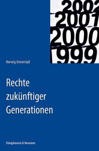 Cover zu Rechte zukünftiger Generationen (ISBN 9783826016240)