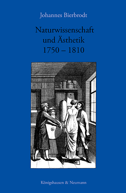 Cover zu Naturwissenschaft und Ästhetik 1750-1810 (ISBN 9783826016875)