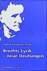 Cover zu Brechts Lyrik - neue Deutungen (ISBN 9783826016899)