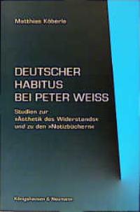 Cover zu Deutscher Habitus bei Peter Weiss (ISBN 9783826016998)