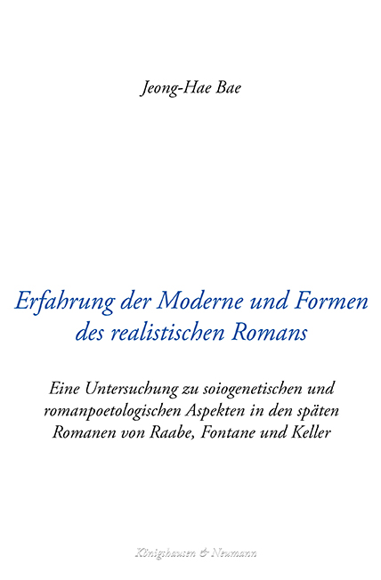 Cover zu Erfahrung der Moderne und Formen des realistischen Romans (ISBN 9783826017063)