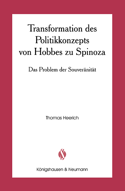 Cover zu Transformation des Politikkonzepts von Hobbes zu Spinoza (ISBN 9783826017841)