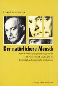 Cover zu Der natürlichere Mensch (ISBN 9783826017896)