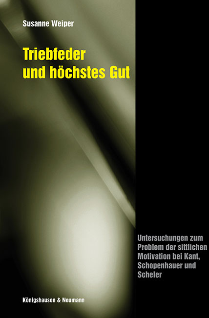 Cover zu Triebfeder und höchstes Gut (ISBN 9783826018107)