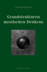 Cover zu Grundstrukturen mystischen Denkens (ISBN 9783826018237)