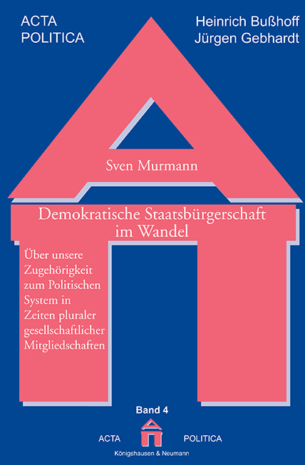 Cover zu Demokratische Staatsbürgerschaft im Wandel (ISBN 9783826018763)