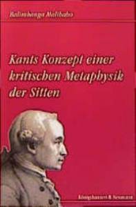 Cover zu Kants Konzeption einer kritischen Metaphysik der Sitten (ISBN 9783826018817)