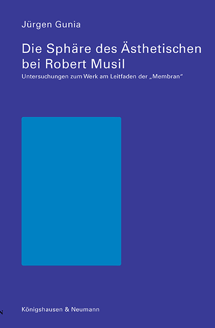 Cover zu Die Sphäre des Ästhetischen bei Robert Musil (ISBN 9783826018985)