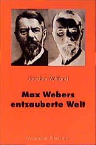 Cover zu Max Webers entzauberte Welt (ISBN 9783826019098)