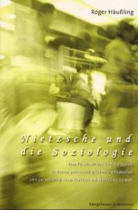 Cover zu Nietzsche und die Soziologie (ISBN 9783826019289)