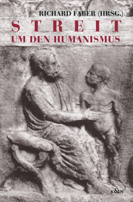 Cover zu Streit um den Humanismus (ISBN 9783826019524)