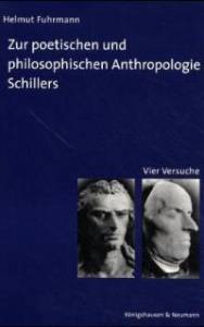 Cover zu Zur poetischen und philosophischen Anthropologie Schillers (ISBN 9783826019821)