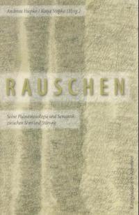 Cover zu Rauschen (ISBN 9783826019890)