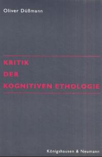 Cover zu Kritik der Kognitiven Ethologie (ISBN 9783826020193)