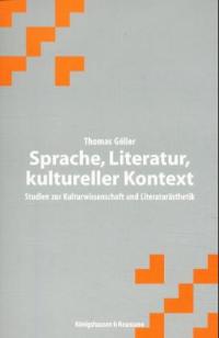 Cover zu Sprache, Literatur, kultureller Kontext (ISBN 9783826020315)