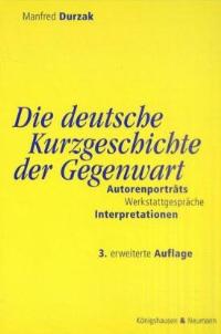 Cover zu Die deutsche Kurzgeschichte der Gegenwart (ISBN 9783826020742)