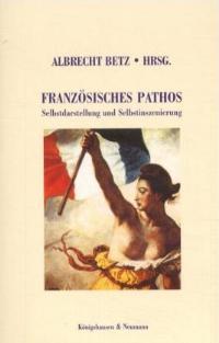Cover zu Französisches Pathos (ISBN 9783826022098)