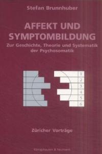 Cover zu Affekt und Symptombildung (ISBN 9783826022128)