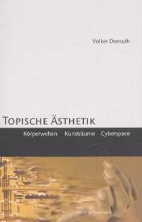 Cover zu Topische Ästhetik (ISBN 9783826022814)