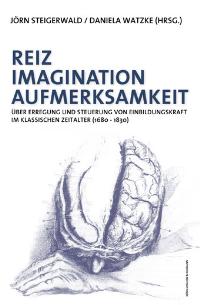 Cover zu Reiz - Imagination - Aufmerksamkeit (ISBN 9783826023132)