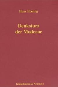 Cover zu Denksturz der Moderne (ISBN 9783826023385)