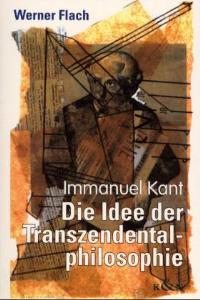 Cover zu Die Idee der Transzendentalphilosophie (ISBN 9783826023637)