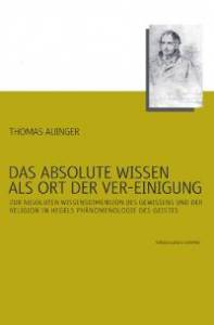 Cover zu Das absolute Wissen als Ort der Ver-Einigung (ISBN 9783826024818)