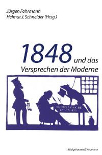 Cover zu 1848 und das Versprechen der Moderne (ISBN 9783826025570)