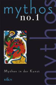 Cover zu Mythen in der Kunst (ISBN 9783826025761)