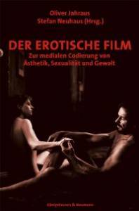 Cover zu Der erotische Film (ISBN 9783826025822)