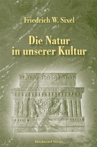 Cover zu Die Natur in unserer Kultur (ISBN 9783826025846)