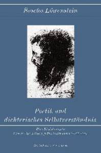 Cover zu Poetik und dichterisches Selbstverständnis (ISBN 9783826026768)